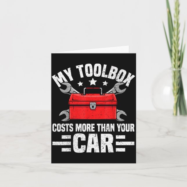 Tarjeta My Toolbox Costs More Than Your Car Funny Auto Mec (Anverso)