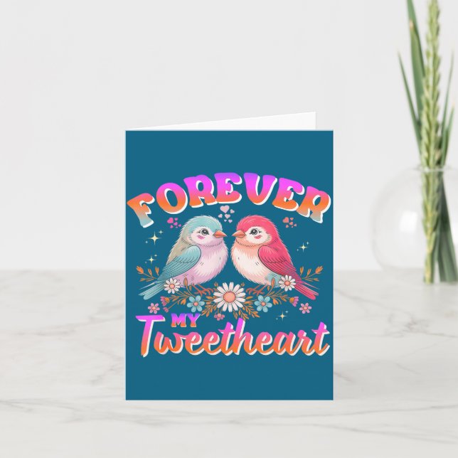 Tarjeta My Tweetheart Forever Valentines Day Love Couple B (Anverso)