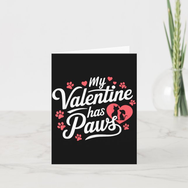 Tarjeta My Valentine Has Paws Cute Pet Valentine  (Anverso)