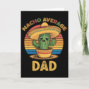 Tarjeta Nacho Average Dad Matching Mexicano Cinco De Mayo