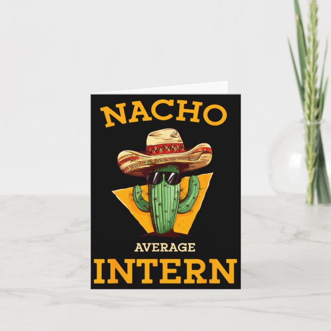 Tarjeta Nacho Average Intern Funny New Job Coworker Office (Anverso)