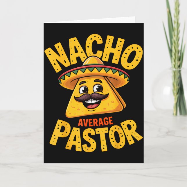 Tarjeta Nacho Average Pastor Divertido Cristiano (Anverso)