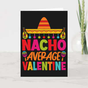 Tarjeta Nacho Average Valentine Pareja Mexicana Día de San
