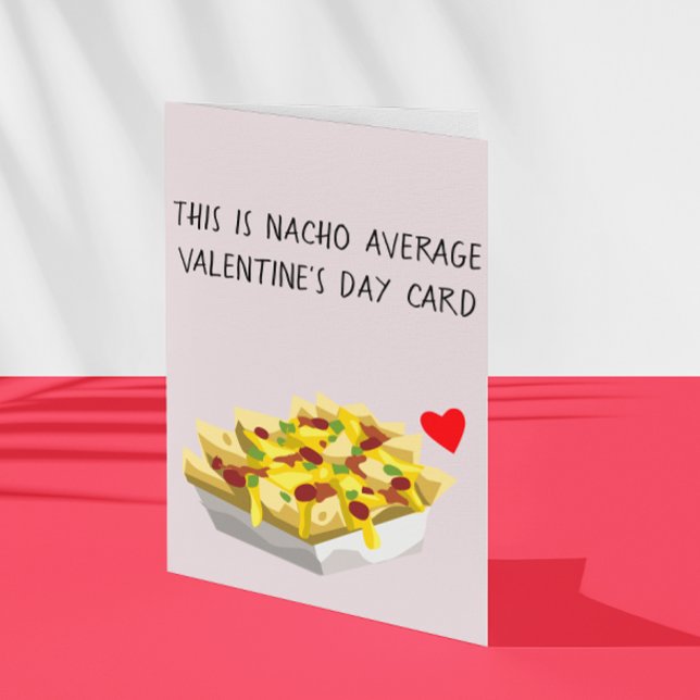 Tarjeta Nacho El día de San Valentín de amor por la comida (Subido por el creador)
