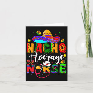 Tarjeta Nacho Enfermera Promedio Cinco De Mayo Fiesta Mexi