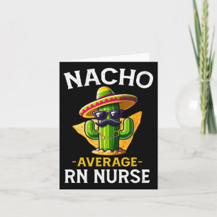 Tarjeta Nacho Enfermera promedio cinco de mayo Fiesta Mexi