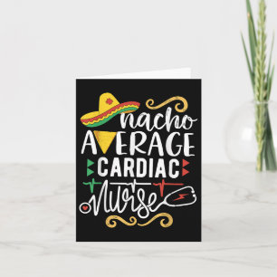 Tarjeta Nacho Enfermero Cardiaco Promedio Rn Mexico Fiesta