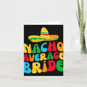 Tarjeta Nacho Novia Media Mi Fiesta Final Bachelorette P