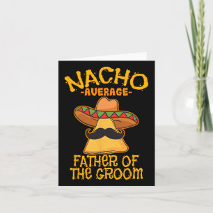 Tarjeta Nacho Padre Promedio Del Boda De La Tierra Cinco D