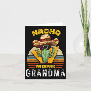 Tarjeta Nacho Promedio Abuela Graciosa Mexicana Nana Guay