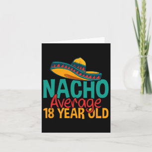 Tarjeta Nacho Promedio de 18 años Cinco De Mayo 18º Nacimi