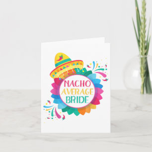 Tarjeta Nacho Promedio de Camisa de Novia Cinco De Mayo Bo