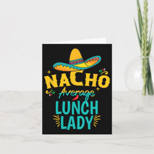 Tarjeta Nacho Promedio de Dama de Almuerzo Chapeau Cinco D