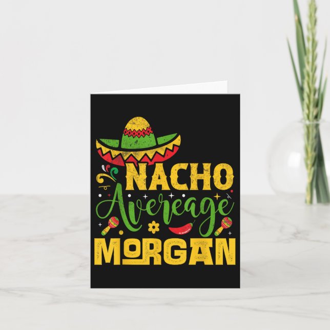 Tarjeta Nacho Promedio de nombre Morgan Personalizado Cinc (Anverso)
