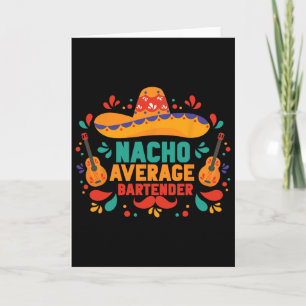 Tarjeta Nacho promedio divertido Cinco De Mayo Mexicano 