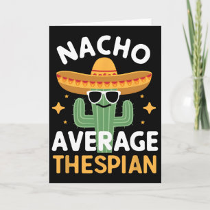 Tarjeta Nacho Promedio Divertido Thespians Cinco De Mayo M