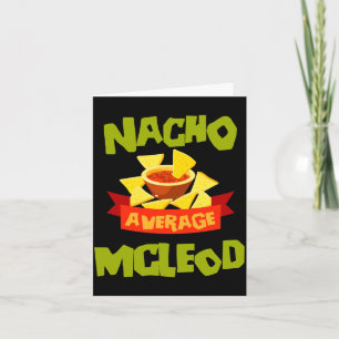 Tarjeta Nacho promedio mcleod divertido cumpleaños apellid