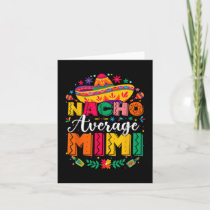 Tarjeta Nacho Promedio Mimi Cinco De Mayo Mamáes Familiare