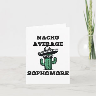 Tarjeta Nacho Promedio Sophomore México Cinco De Mayo