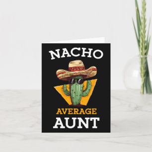 Tarjeta Nacho Tía Media Tía Tía Mexicana Tía Funny Family 