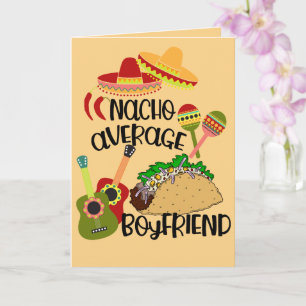 Tarjeta Nacho tu típico novio   Día de San Valentín divert