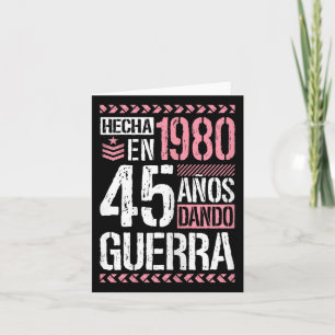 Tarjeta Nacida En 1980, Dando A La Guerra 45 Años Y 45 Año