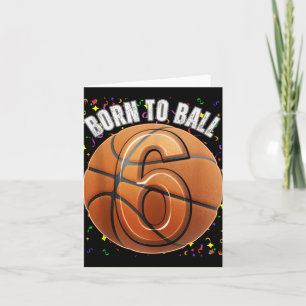 Tarjeta Nacido En Baloncesto 6 Años Seis Chicas Niño