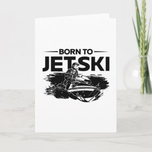 Tarjeta Nacido En Jetski Water Sports Jet Ski Jet Skip