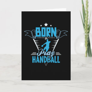 Tarjeta Nacido para jugar al balonmano
