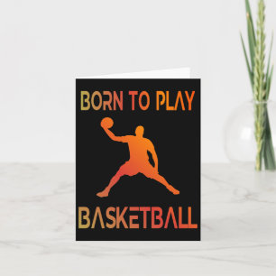 Tarjeta Nacido Para Jugar Al Ventilador De Baloncesto 2