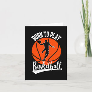 Tarjeta Nacido Para Jugar Al Ventilador De Baloncesto 3