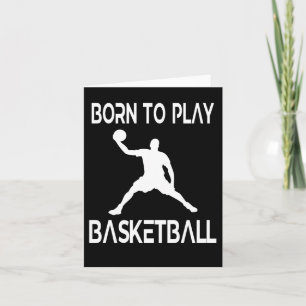 Tarjeta Nacido Para Jugar Fanático De Baloncesto