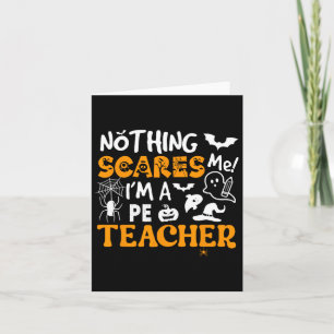 Tarjeta Nada Me Asusta Soy Un Profesor De Educación Física