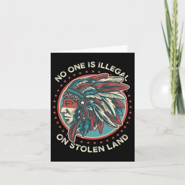 Tarjeta Nadie Es Ilegal En Tierra Robada (Anverso)
