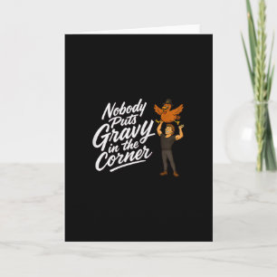 Tarjeta Nadie Pone Salsa En La Esquina Divertido Pavo Bail