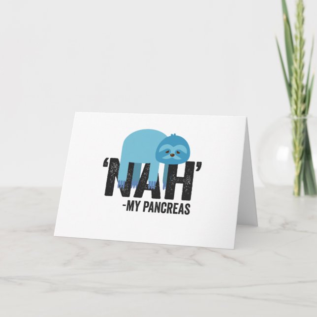 Tarjeta Nah my Pancreas Funny Diabetes Blue Ribbon Sloth (Anverso)