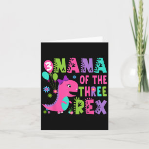 Tarjeta Nana De Los Tres Rex Dinosaurios T-rex Tercer Cump