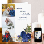 Tarjeta Nana Happy Birthday 3 Photo Blue Rosas<br><div class="desc">Tarjeta de cumpleaños floral, personalizada con 3 de sus fotos favoritas. La plantilla está configurada para que edites NANA (a la abuela, mamá o lo que quieras) y también puedes editar el mensaje dentro. El texto de la parte delantera dice "a un especial [su nombre] en su cumpleaños... que todas...</div>