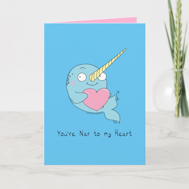 Tarjeta Nar to my Heart Narwhal Love Greeting Card (Anverso)