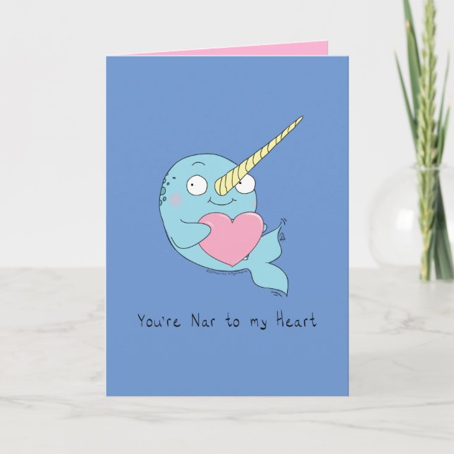 Tarjeta Nar to my Heart Narwhal Love Greeting Card (Anverso)