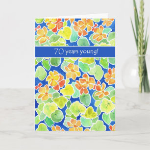 Tarjeta Naranja brillante Nasturtiums Floral 70 cumpleaños