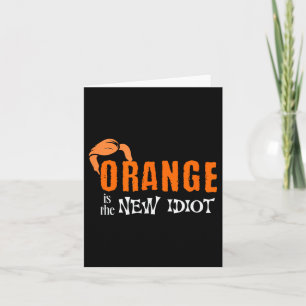 Tarjeta Naranja Es La Nueva Cita Divertida Gráfica Idiota
