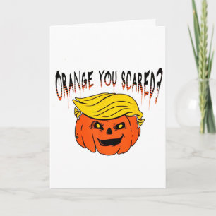Tarjeta Naranja Estas Asustado Anti Trump Halloween