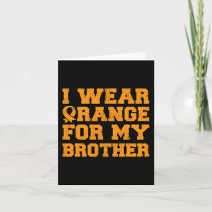 Tarjeta Naranja Para Mi Hermano Leucemia Sensibilización C