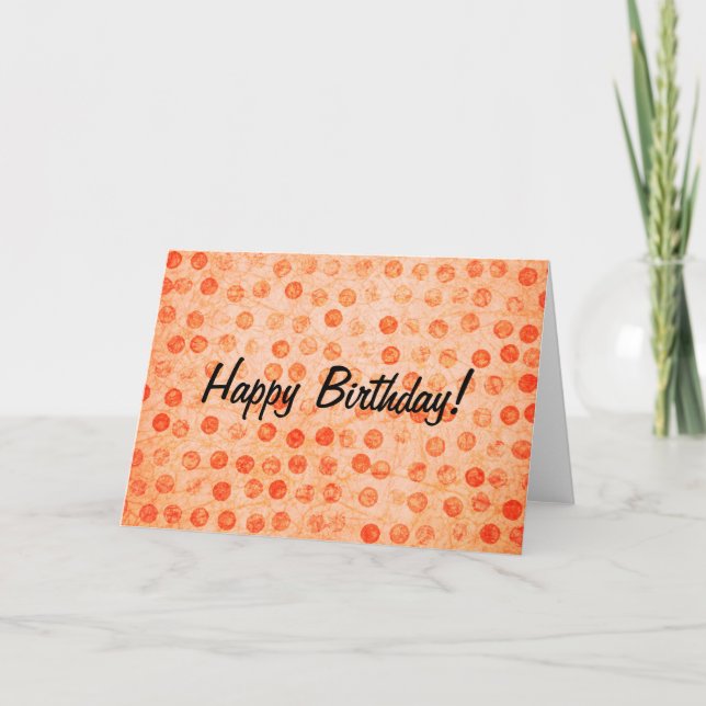 Tarjeta Naranja Polka Dot, ¡Feliz cumpleaños! (Anverso)