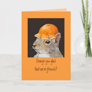 Tarjeta Naranja, ¿te alegro de que seamos amigos?