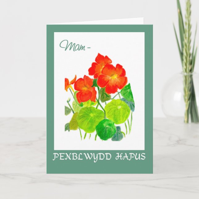 Tarjeta Nasturtiums Birday Card: Madre: Saludo galés (Anverso)