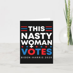 Tarjeta Nasty Woman Vota A Electo Feminista Biden Harris 2