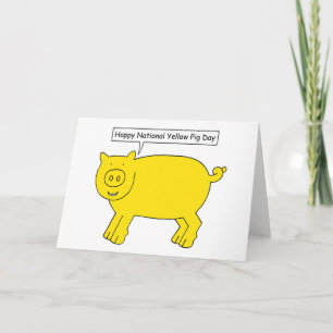 Tarjeta National Yellow Pig Day July 17th
