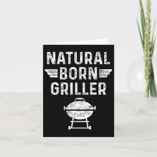 Tarjeta Natural Born Griller Byrbecue Funny Bbq